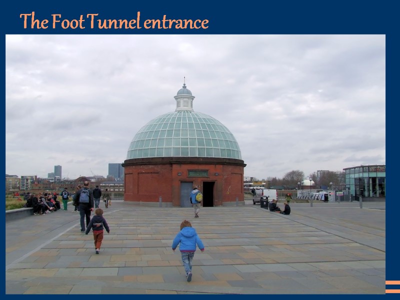 The Foot Tunnel entrance